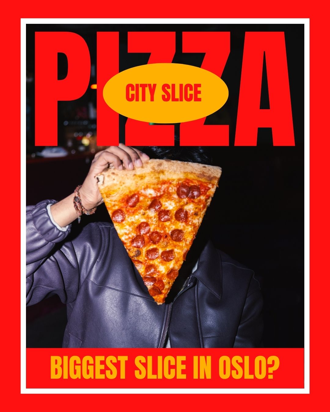 Innlegg for City Slice: gjest med et stort pizzastykke foran ansiktet